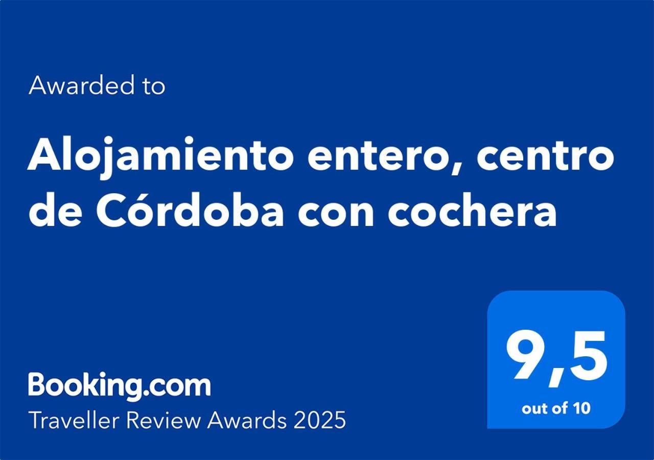 Alojamiento Entero, Centro De Cordoba Con Cochera Dış mekan fotoğraf
